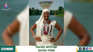 TRAVEL NEW | HAUSA TRIBE