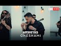 Arshiyas  cheshami  official music    