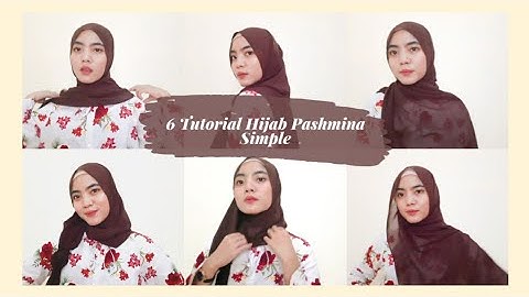 6 Tutorial Hijab Pashmina Simple & Mudah