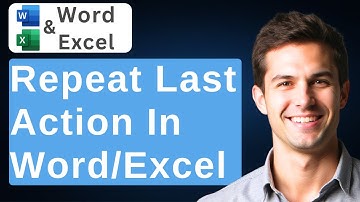 How To Repeat The Last Action In Microsoft Word And Excel Tutorial [2025 Guide]