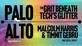 Palo Alto: The Grit Beneath Tech’s Glitter