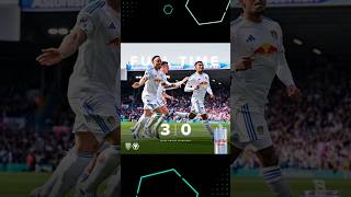 3-0! LEEDS DESTROY WOLVES 🔥 #leedsunited #wolverhampton #premierleague #football #fyp