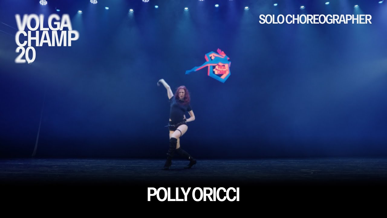 Volga Champ 20 | Solo Choreographer | Polly Oricci