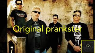 Original Prankster (Lyrics)- Offspring/Conspiracy of one