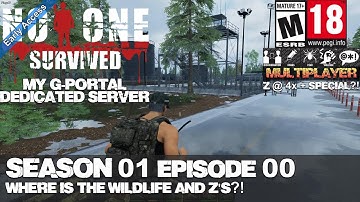 No One Survived MY G-Portal (Season 01 Episode 00) Where is the wildlife?