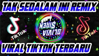 Dj Tak Sedalam Ini - Arief - Remix Tik Tok Viral Terbaru 2021 Full Bass