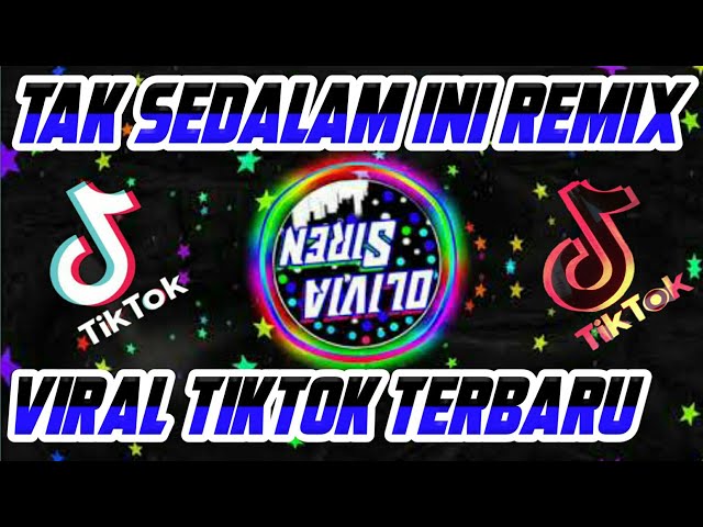 Dj Tak Sedalam Ini - Arief - Remix Tik Tok Viral Terbaru 2021 Full Bass class=