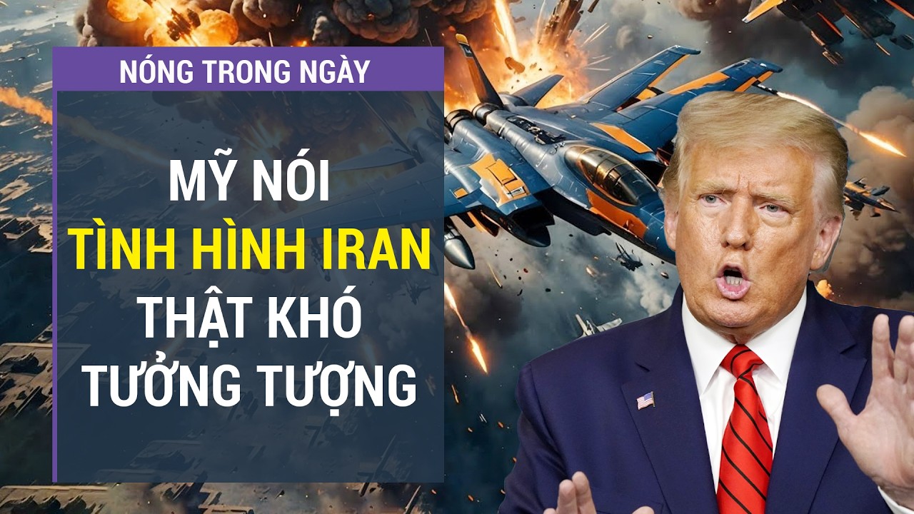 Điểm nóng 6/3: Tình cảnh ở Iran ngay lúc này, Mỹ phải thốt lên “không thể tưởng tượng nổi” l VTC One