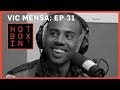 Rapper Vic Mensa | Hotboxin' with Mike Tyson | Ep 31