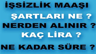 İşsizlik Maaşı, İşsizlik Ödeneği Nasıl alınır, Başvuru nasıl yapılır, Ne Kadar Alınır?