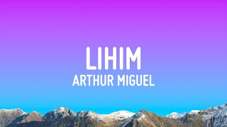 Watch Arthur Miguel Lihim video