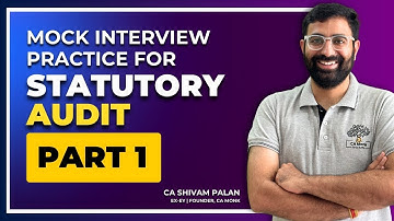 Mock Interview Practice for Statutory Audit | Big 4 Interview Preparation for Statutory Audit