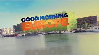 Good Morning Europe! It's Monday July 30th, 2018.