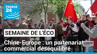 Chine-Europe : un partenariat commercial déséquilibré • FRANCE 24