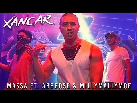 MASSA FT. ABBBOSE & MILLYMALLYMOE — XANCAR (Official Music Video)