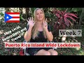 Puerto Rico Quarantine Lockdown Week 7 - April 2020 | Restrictions | Living in Puerto Rico