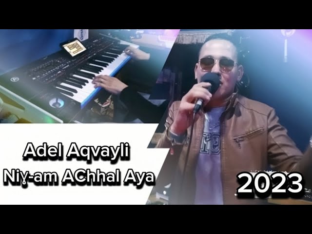 Adel Aqvayli -- NiƔ-am AChhal Aya --  (Clip Vedio 2023) class=