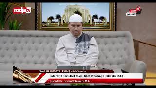 [LIVE]Ustadz Dr. Erwandi Tarmizi, M.A. | SYARAH 'UMDATUL FIQIH