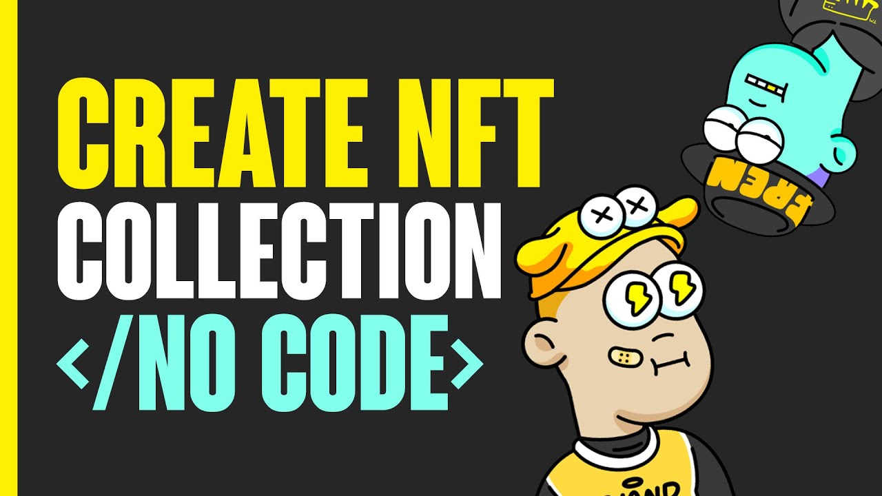 How To Make An NFT Collection With No Code | Step By Step Tutorial (2025)
