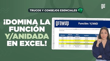 Domina la Función Y ANIDADA en Excel: Trucos y consejos