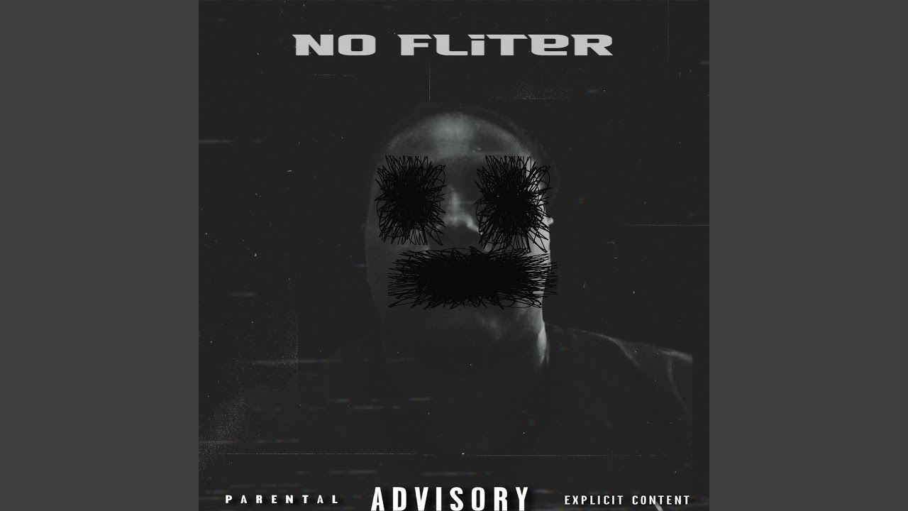 Watch No Fliter on YouTube Watch No Fliter on YouTube