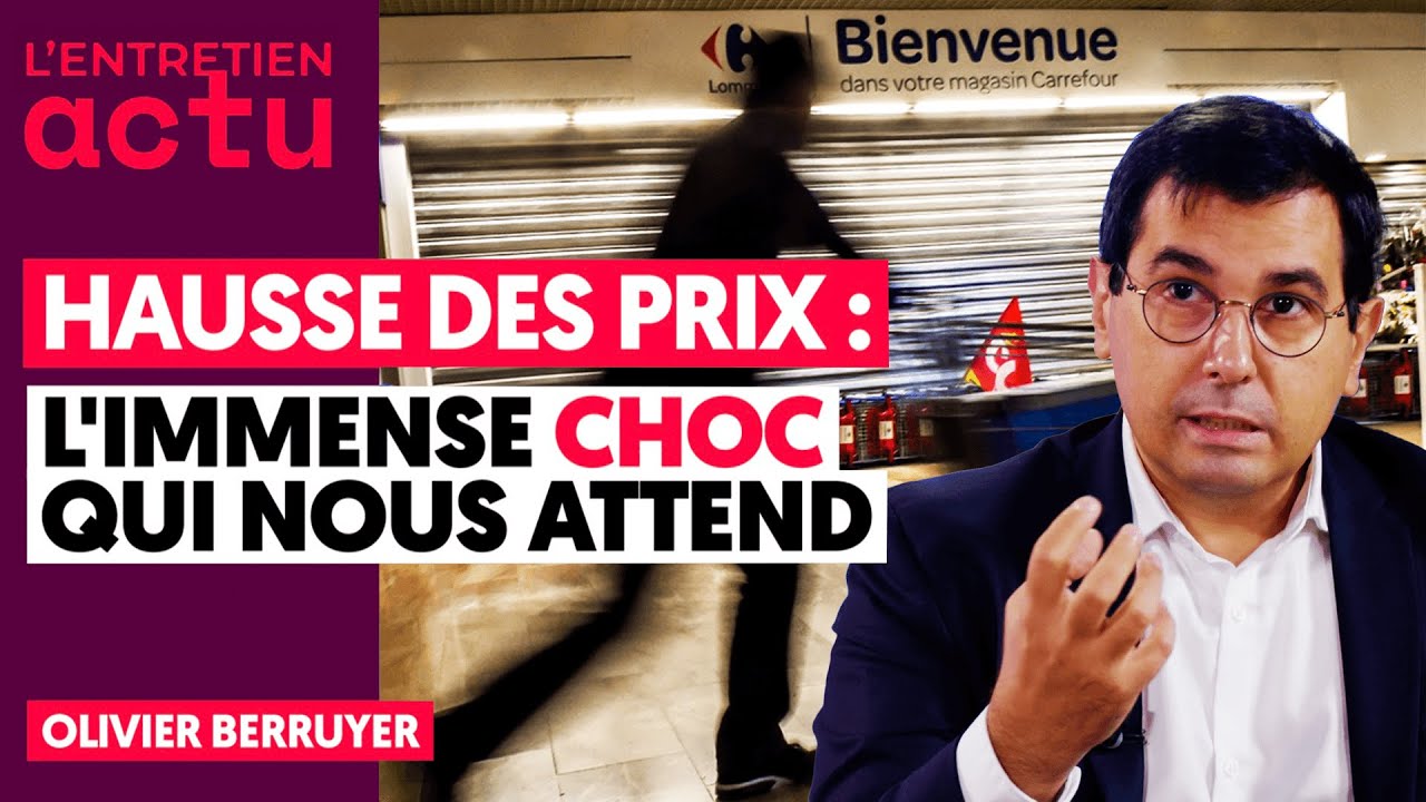 HAUSSE DES PRIX : L’IMMENSE CHOC QUI NOUS ATTEND