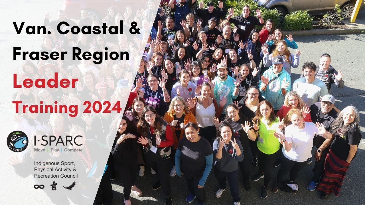Van. Coastal and Fraser Regions - 2024 Healthy Living Leader Training