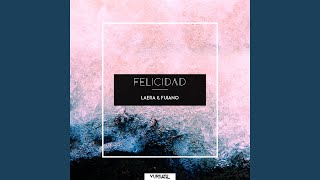 Felicidad (Andy Rojas Remix)