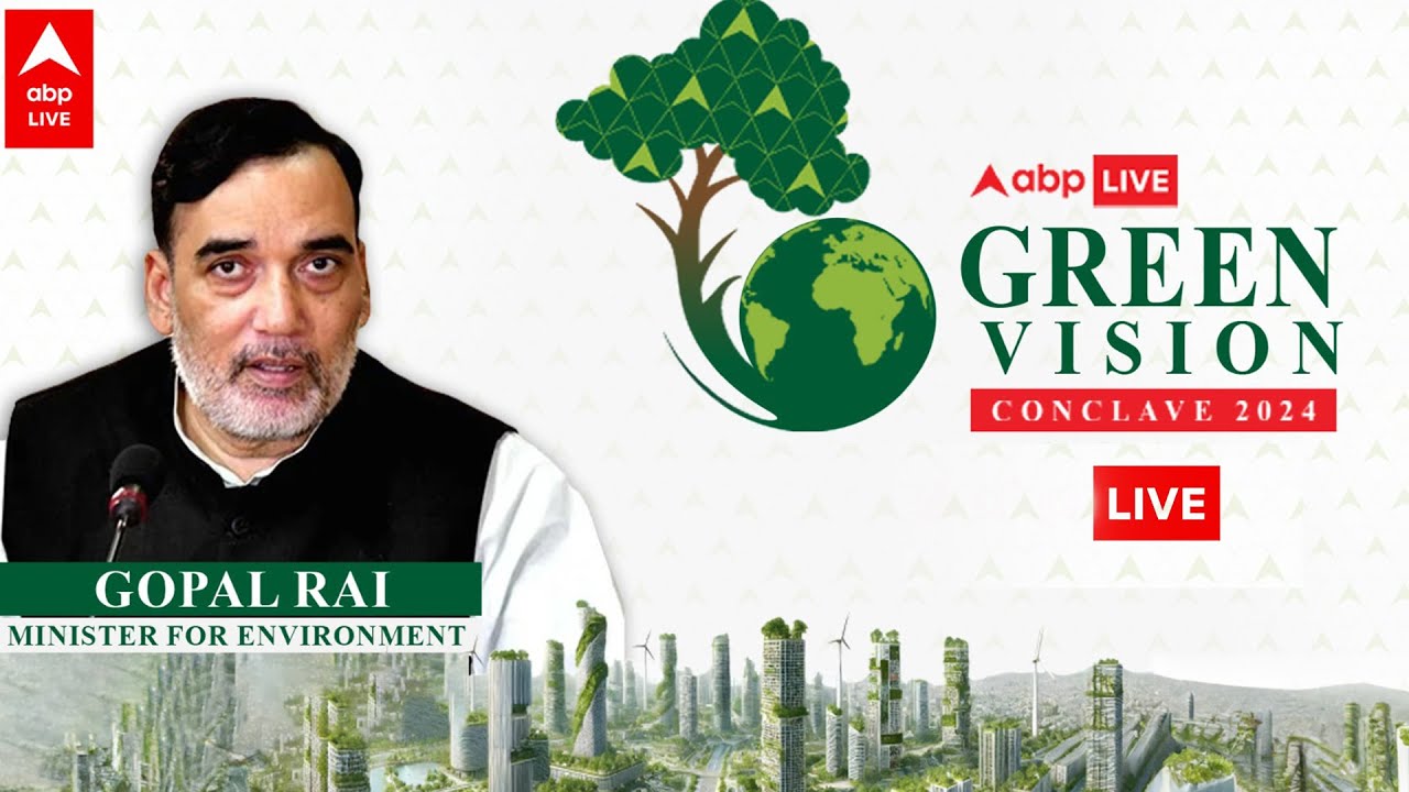 Green Vision Conclave 2024 | ABP LIVE - YouTube