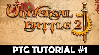 Universal Battle 2 (UB2) Tutorial #1 PTG screenshot 2