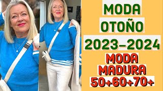 Moda OTOÑO ?2023-2024/TENDENCIAS PARA MUJERES MADURAS DE 50+60+70+viste con estilo en otoño