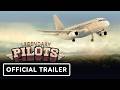 Legendary Pilots - Official Launch Trailer