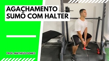 Agachamento sumô com halter - prof. Matheus Gomes