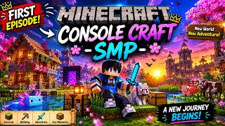 ✨ Console Craft SMP 🌸 FIRST EPISODE! Starting a Brand New Minecraft Survival Adventure