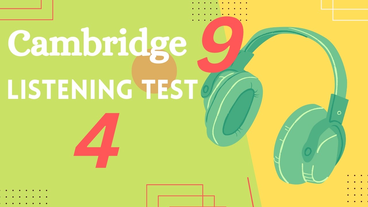 Cambridge IELTS 9 | Listening Test 4 | With Answers | HD - YouTube