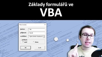 VBA: základy programování formulářů (v Excelu)