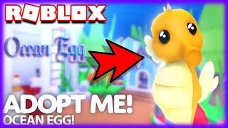 DES NOUVEAUX PETS TROP MIGNONS | Roblox Adopt Me Ocean Egg