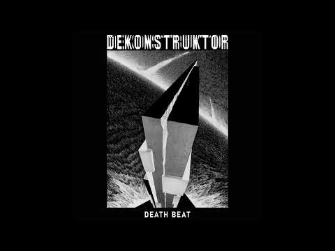 DEKONSTRUKTOR - Death Beat [FULL ALBUM] 2024   **including lyrics**