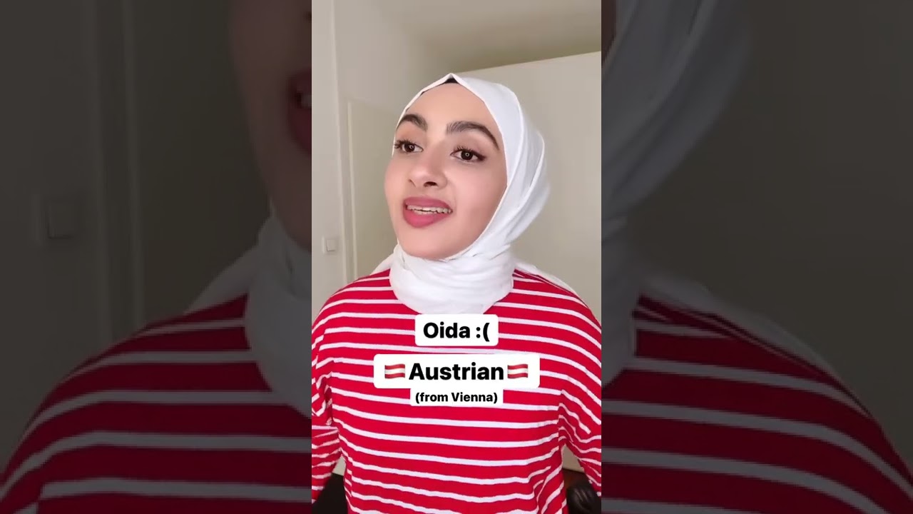The Austrian “oida” 🇦🇹