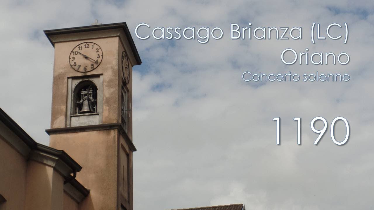 Le campane di Cassago Brianza (LC) - fraz. Oriano