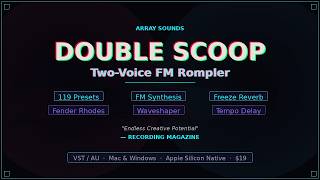 Double Scoop VST/AU — A Flavorful Two-Voice Rompler with FM & Creative Depth | ArraySounds