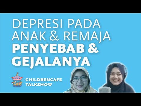 Video: Tanda Dan Gejala Depresi Pada Anak