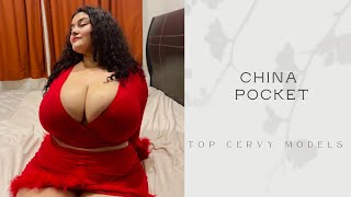China Pocket...Wiki Biography, age, weight, relationships, net worth - Top Curvy Model