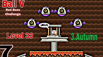 Ball V: Red Boss Challenge walkthrough level 33(Autumn) #7