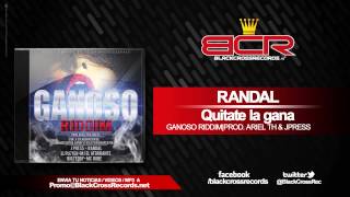 Randal - Quitate la gana