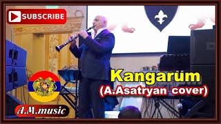 Armenian klarnet - Kangarum  ( Aram Astryan cover) / Հայկական Կլառնետ - Կանգառում (Ա․ Ասատրյան)