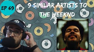 Let's Explore 9 Similar Artists to The Weeknd