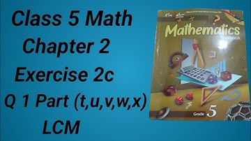 Class 5 Math chapter 2 Ex 2c Q 1 Part (t,u,v,w,x)| class 5 math ex 2c q 1 part (t-x) #math #maths