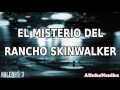 Milenio 3 - Misterio en el rancho Skinwalker