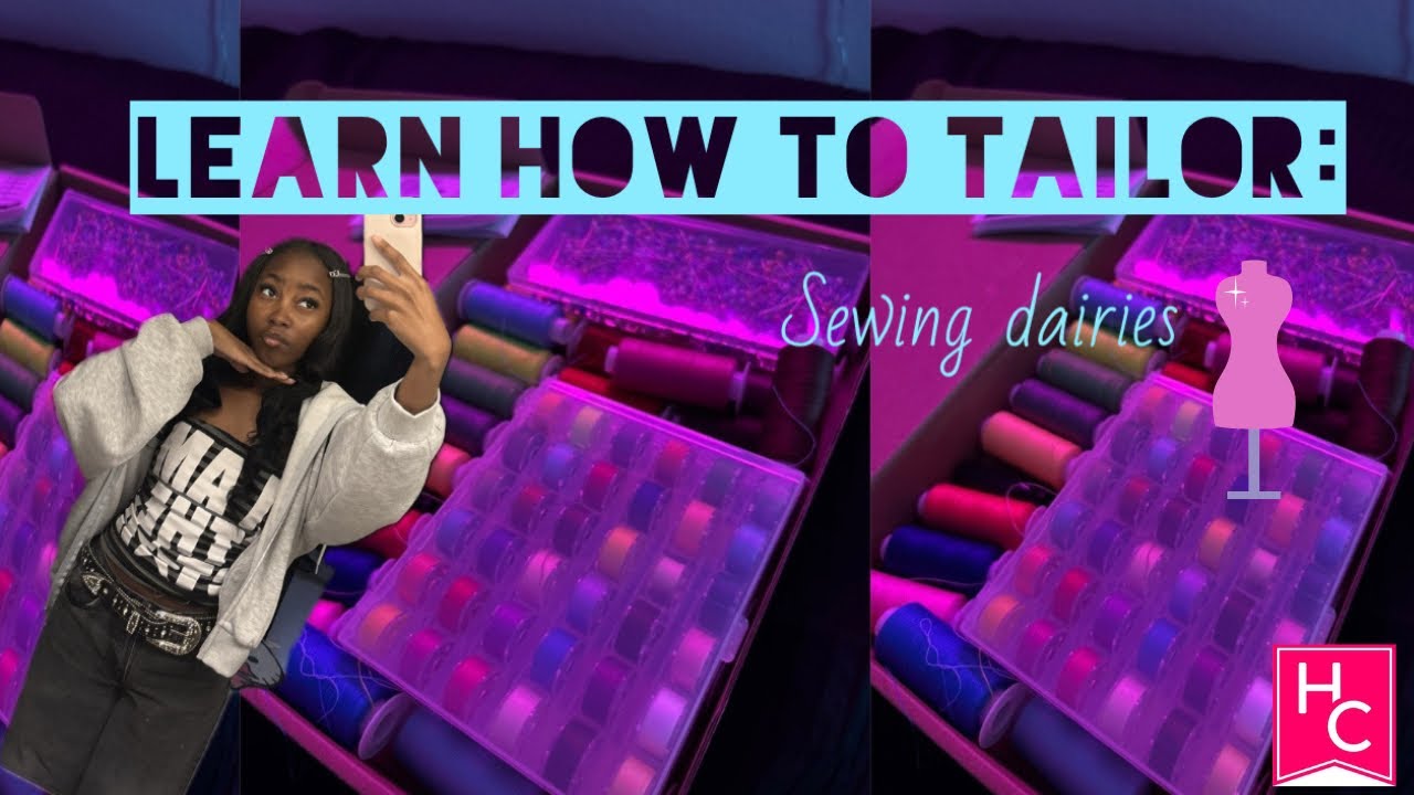 Learn How to Tailor: Sewing Diaries